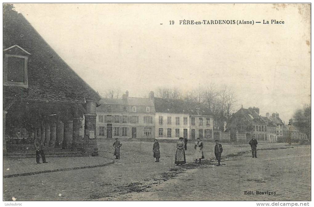 02 FERE EN TARDENOIS LA PLACE - Fere En Tardenois