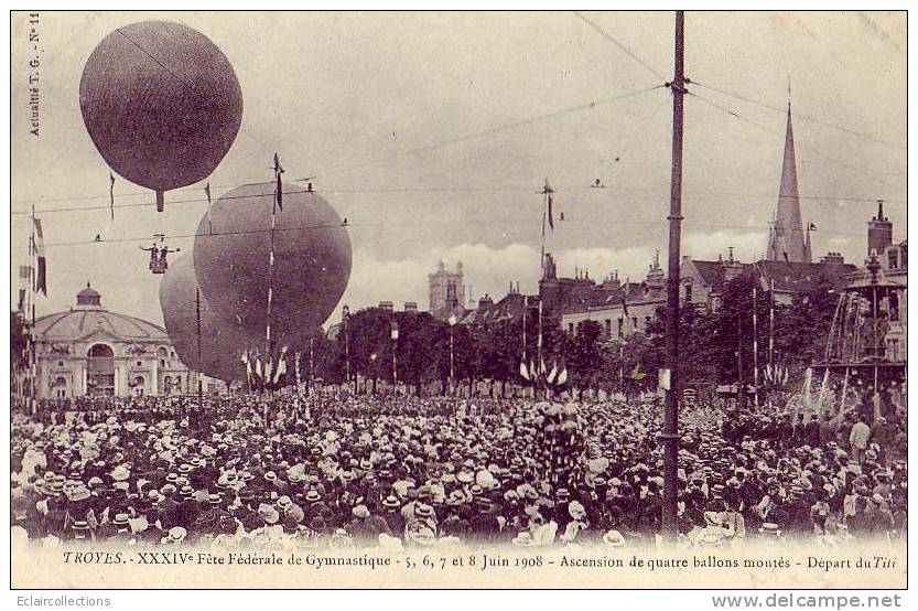 10....Troyes...Aviation.. Aérostation.Montgolfièr E..  Départ De Ballons - Troyes