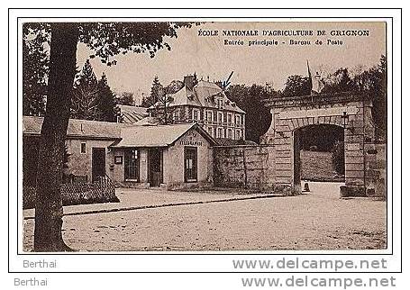 78 Ecole Nationale D Agriculture De GRIGNON - Entree Principale - Bureau De Poste - Grignon