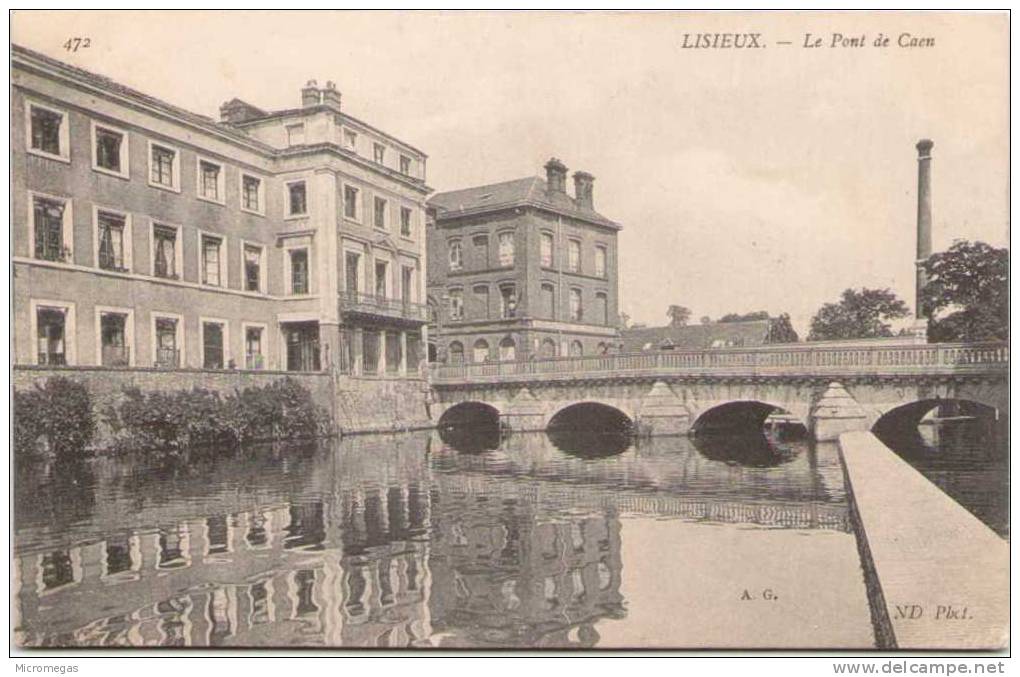 LISIEUX - Le Pont De Caen - Lisieux