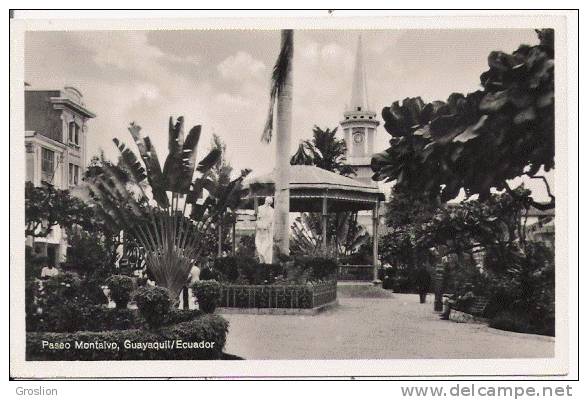 PASEO MONTALVO GUAYAQUIL ECUADOR 1937 - Ecuador