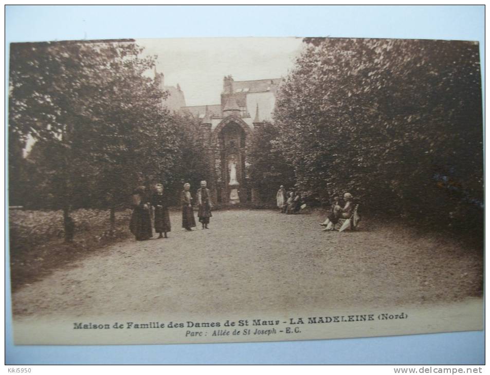 CPA  LA MADELEINE - Maison De Famille Des Dames De St Maur - Parc : Allée De St Joseph - La Madeleine