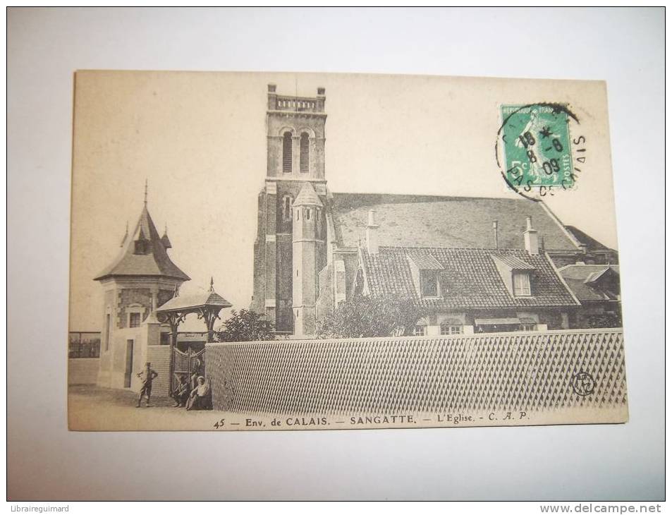 2fax - CPA N°45 - SANGATTE - Environ De Calais - L´église - [62] Pas De Calais - Sangatte