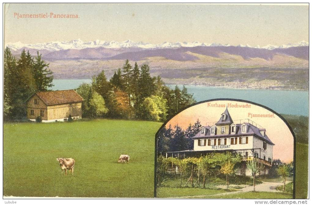 Meilen - Pfannenstiel Panorama, Kurhaus Hochwacht              Ca. 1910 - Meilen