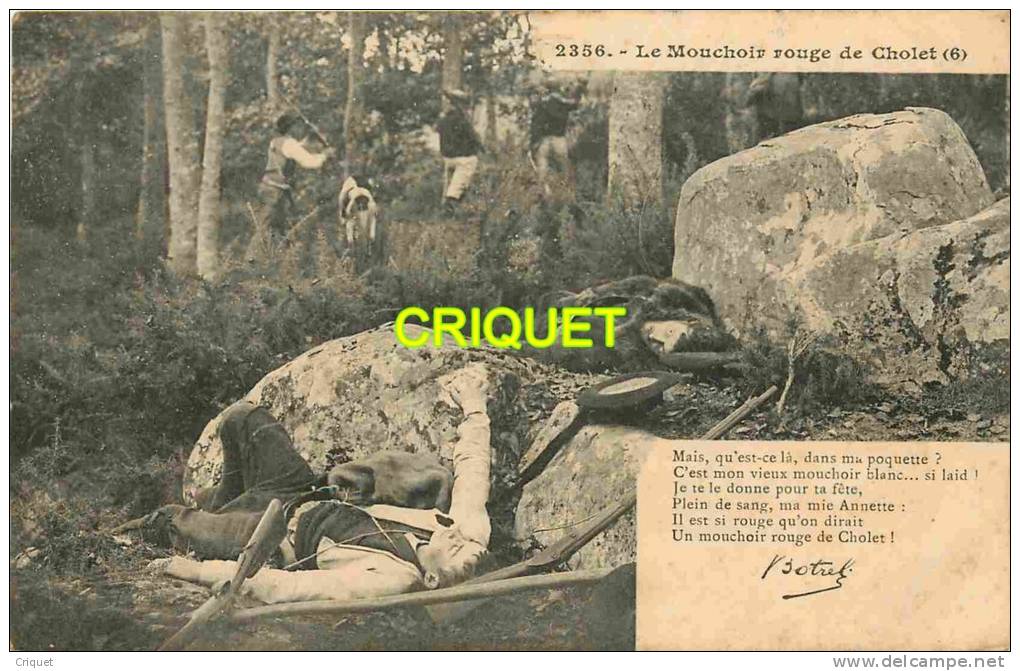 Cholet, série complète chanson Le Mouchoir Rouge de Cholet par Botrel, thème Guerres de Vendée , chouannerie