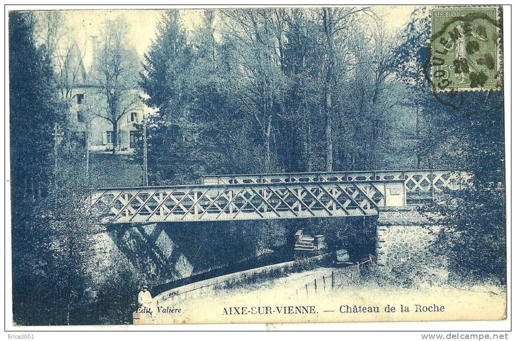 Aixe Sur Vienne. Chateau Dela Roche. - Aixe Sur Vienne