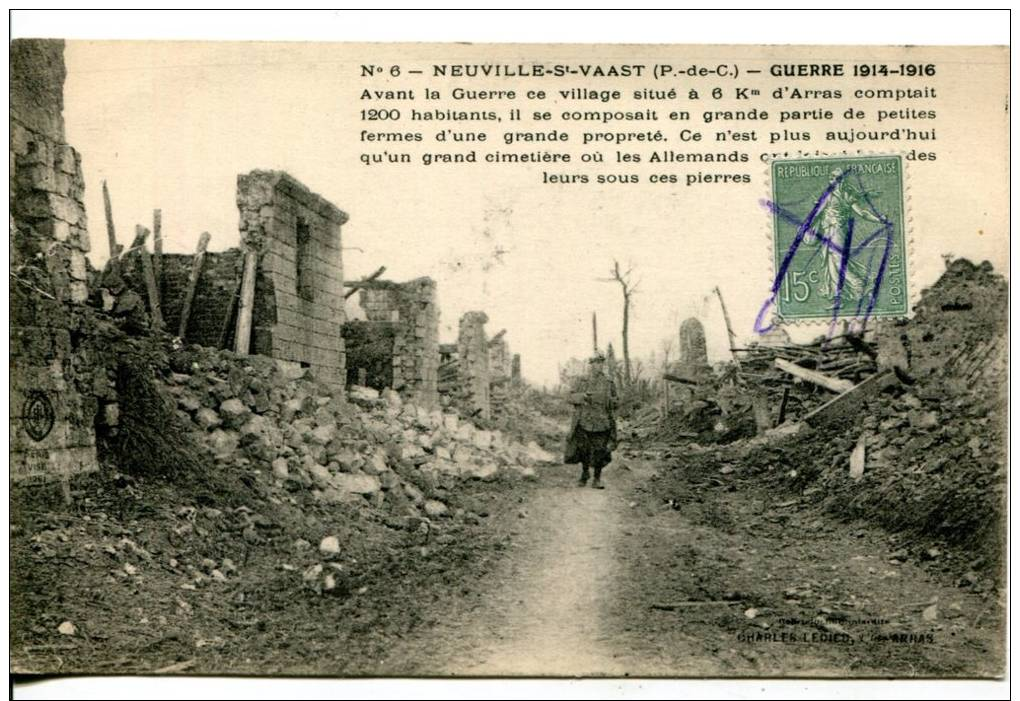 Militaria-circulée 1919-Pas De Calais - Neuville Saint Vaast - Avant La Guerre Ce Village Situé à 6km D'Arras.... - Guerre 1914-18