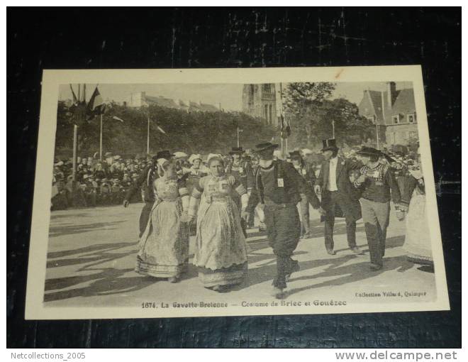 LA GAVOTTE BRETONNE - COSTUME DE BRIEC ET GOUEZEC - 29 FINISTERE - Autres & Non Classés