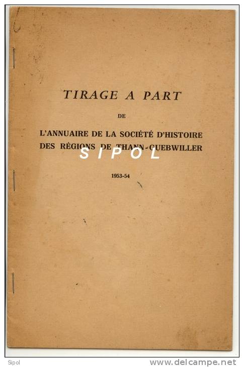 Tirage à Part De L Annuaire De La Sté D Histoire De Thann & Guebwiller :Le Folklore De La Vallée De St Amarin R.H - Alsace