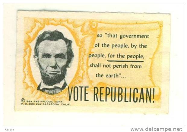 Errinnophilie US Cinderrella  Vote Republican 1964 Abraham Lincoln - Vignettes De Fantaisie