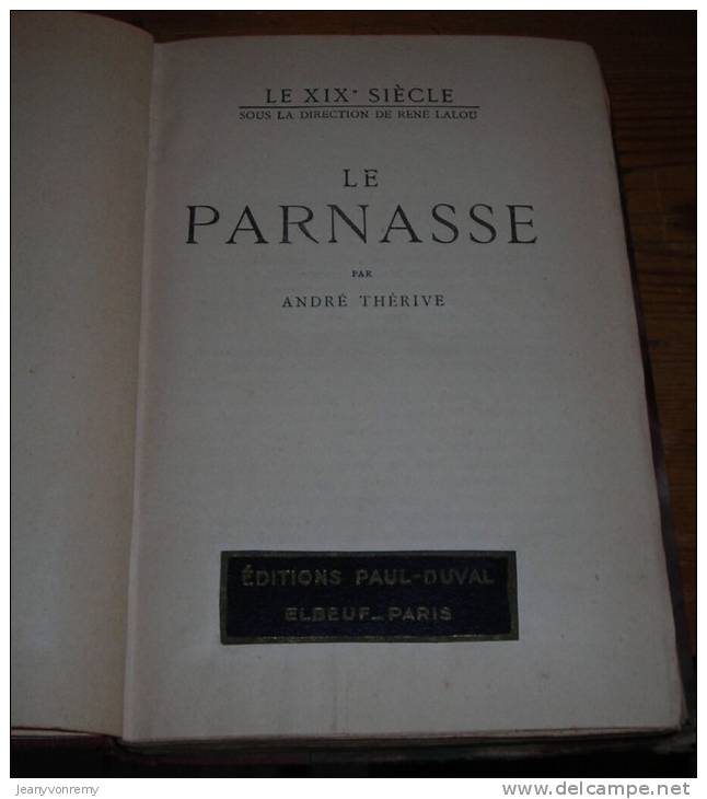 Le Parnasse - Par André Thérive - 1929. - French Authors