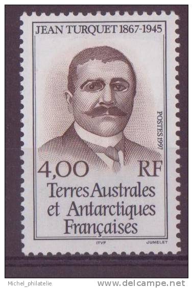 TAFF N° 217** Neuf Sans Charniere   Portrait Jean Turquet - Unused Stamps