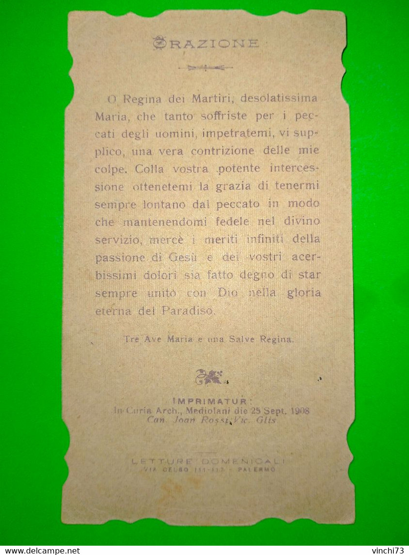 ! - ITALIA -SANTINO MADRE ADDOLORATA 1908 - Religieuze Kunst