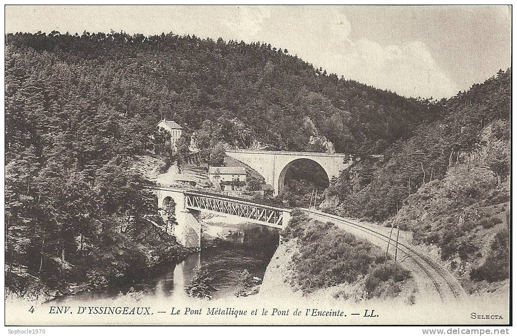 AUVERGNE - 43 - HAUTE LOIRE - YSSINGEAUX - Le Pont Métallique Et Le Pont De L'Enceinte - Yssingeaux