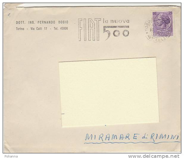 A1545 - 25 £ Sirac. Iso Su Lettera  VG TORINO-MIRAMARE DI RIMINI  17/07/1957 Ann. A Targh."Fiat 500" - 1946-60: Storia Postale