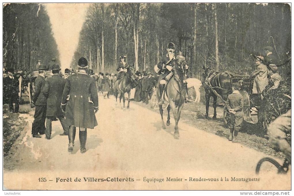 CHASSE A COURRE EQUIPAGE MENIER RENDEZ VOUS A LA MONTAGNETTE  FORET DE VILLERS COTTERETS - Chasse