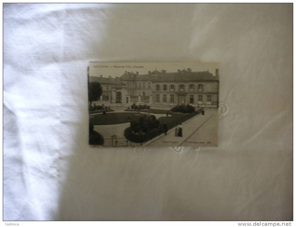 CARTE POSTALE SOISSONS 02 HOTEL DE VILLE (Façade) - Soissons