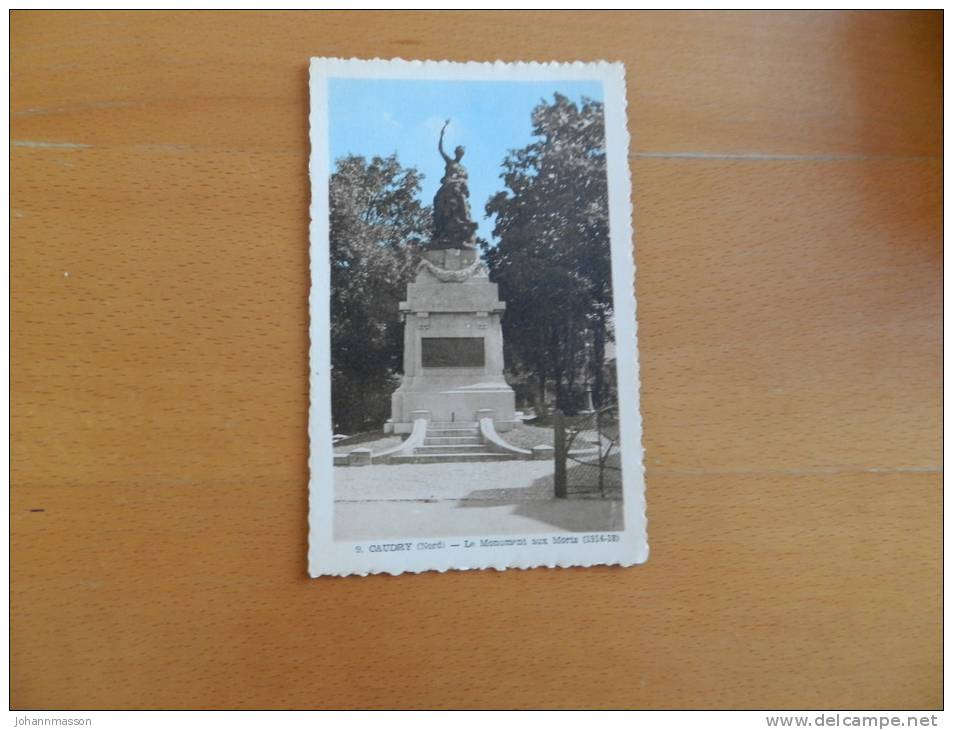 Cp   Caudry -  Le Monument Aux Morts  ( 1914 -1918 ) - Caudry