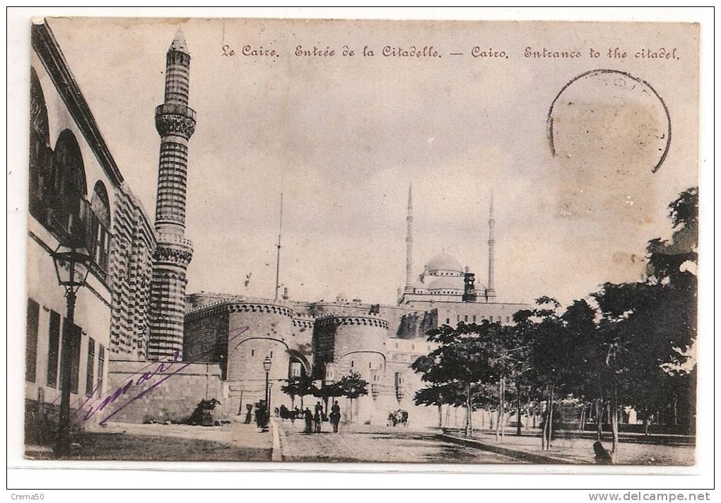 LE CAIRE - Entrée De La Citadelle - Précurseur - Altri & Non Classificati