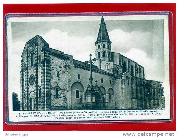 - ENNEZAT - Vue D´ensemble De L  Eglise Collègiale St Victor Et Ste Couronne - - Ennezat