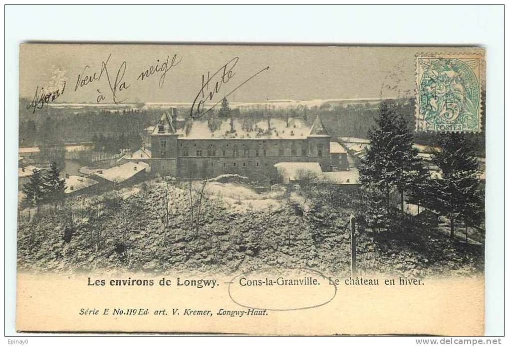 B - 54 - CONS LA GRANVILLE - Environs De LONGWY - Le Château En Hiver - Neige - édition Kremer - Autres & Non Classés