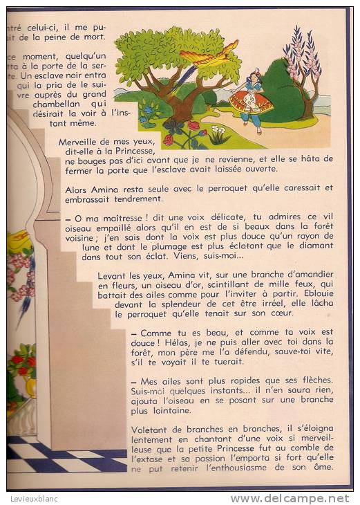 Livre  Illustré Pour Enfant/   La Princesse Et L´Oiseau D´Or/Blanchard/1943                               VP79 - Non Classés