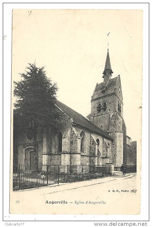 Angerville  (91) : L'église En 1910 (animée). - Angerville