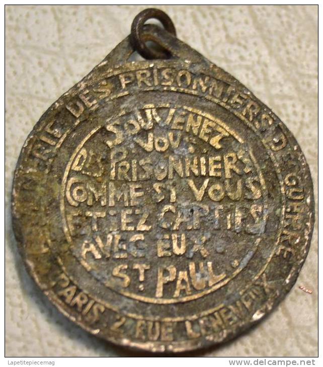 Ancienne Médaille Aumonerie Des Prisonniers De Guerre. Souvenez Vous Des Prisonniers Comme Si Vous étiez Captif Avec Eux - Equipment