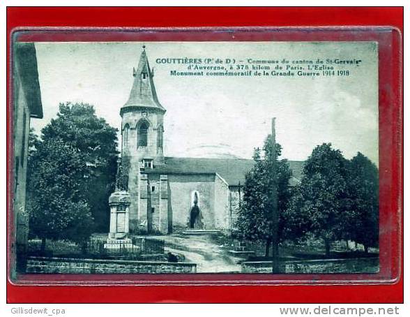 - GOUTTIERES - C/ St Gervais D' Auvergne - L'Eglise - Saint Gervais D'Auvergne