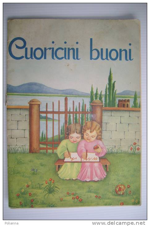 PEL/52 Calabresi CUORICINI BUONI Edizioni Paoline 1954. Illustrazioni Bernardini - Antiguos