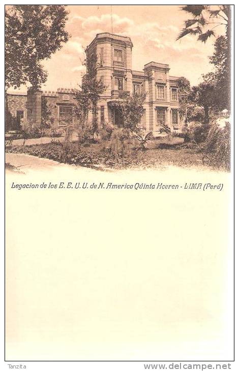 Legación De Los E.E.U.U. De N. América Quinta Heeren - LIMA (Perú) - Perú