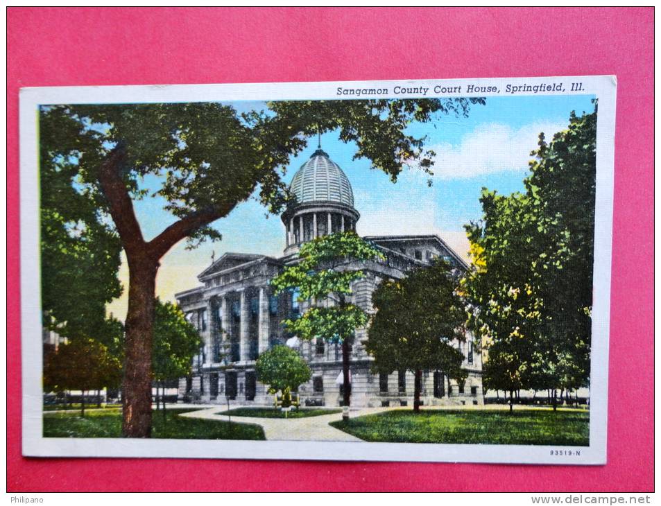 - Illinois > Springfield --- Sangamon County Court House   Vintage Wb   ===   ===  Ref 389 - Springfield – Illinois