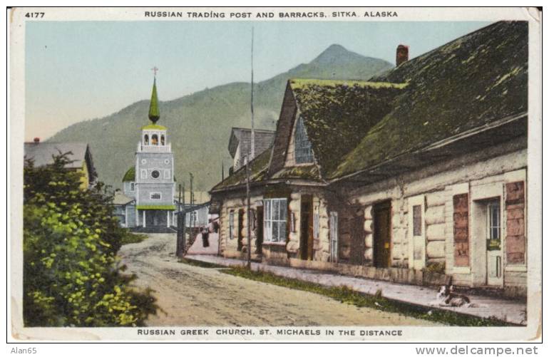 Sitka AK Alaska, Russian Trading Post Barracks Russian Greek Church St. Michaels, C1910s Vintage Postcard - Sitka