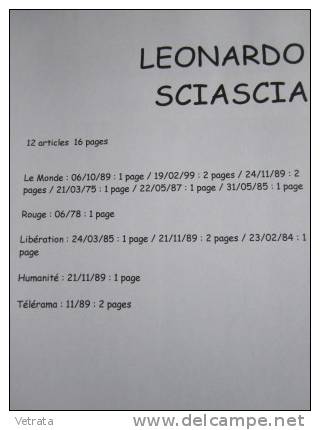 Leonardo Sciascia : Dossier Composé De 12 Coupures De Presse (16 Pages) Entre 1975 & 1999 - Autres & Non Classés