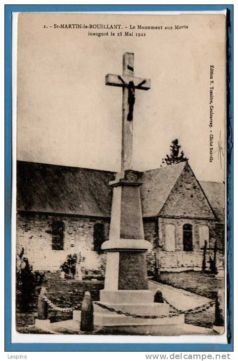 50 - SAINT MARTIN Le BOUILLANT --  Le Monument Aux Morts Inauguré Le 28 Mai 1922 - état Petite Coupure - Other & Unclassified