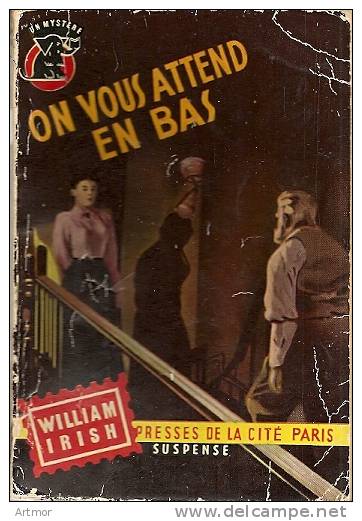 UN MYSTERE N° 356 -EO -1957 - IRISH - ON VOUS ATTEND EN BAS - Presses De La Cité