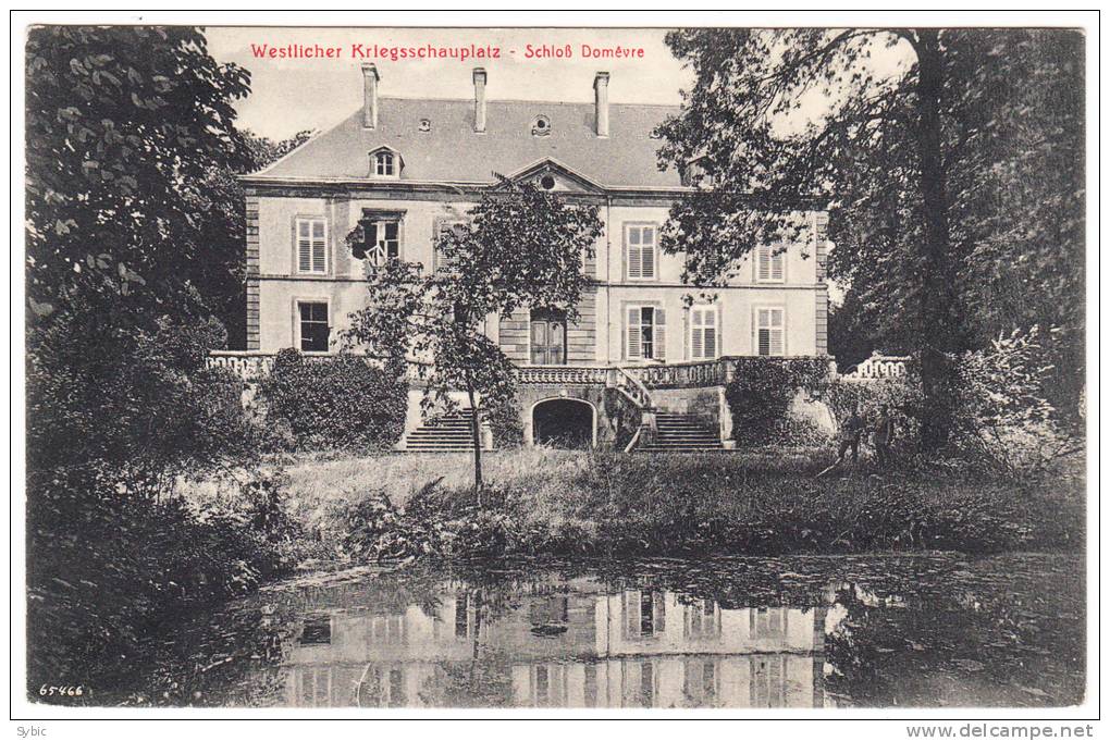 DOMEVRE - Le Château - 1915 - Domevre En Haye