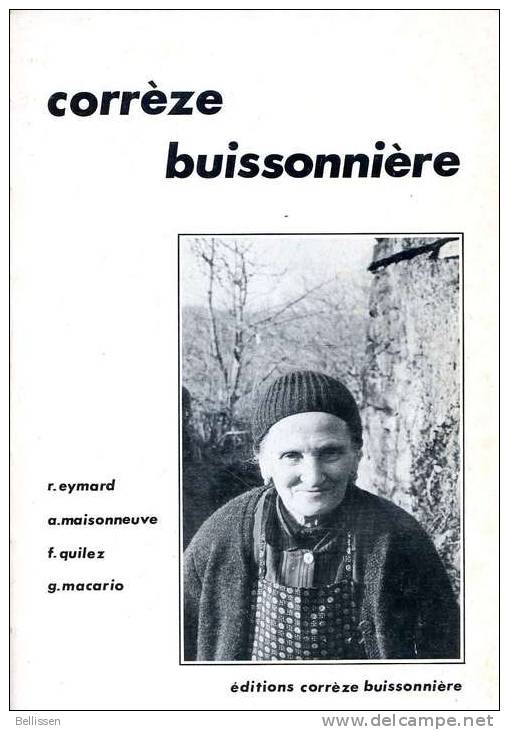 Corrèze Buissonnière, Ed. Corrèze Buissonnière, 1980, Limousin - Limousin