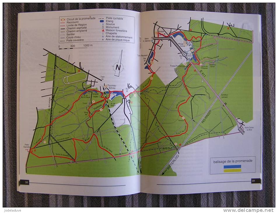 DECOUVREZ LA FORET DE SOIGNES Guide 3 Fontaines Vuylbeek Tournay - Solvay Ten Ruken Rouge - Cloître - België