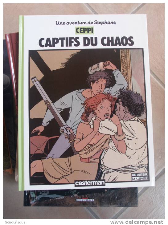 UNE AVENTURE DE STEPHANE  CLEMENT CAPTIF DU CHAOS  CEPPI  CASTERMAN - Stéphane Clément