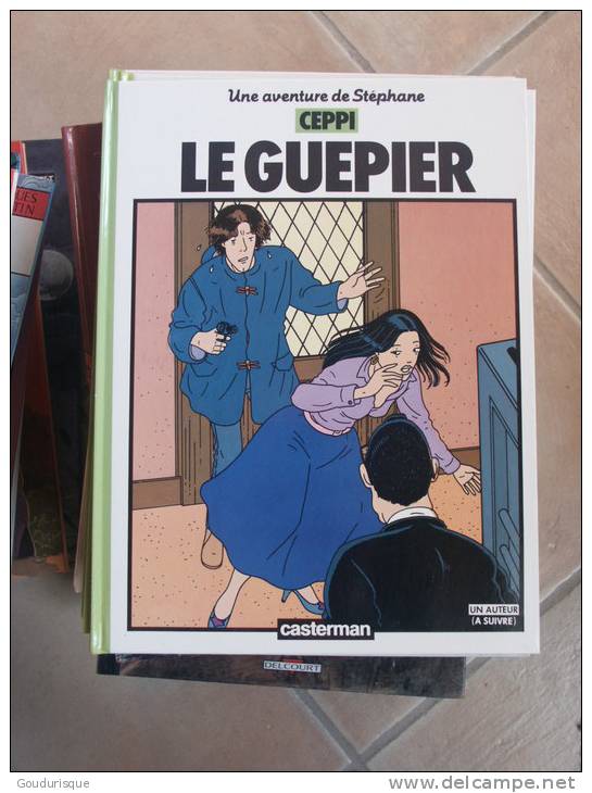 UNE AVENTURE DE STEPHANE  CLEMENT LE GUEPIER  CEPPI  CASTERMAN - Stéphane Clément