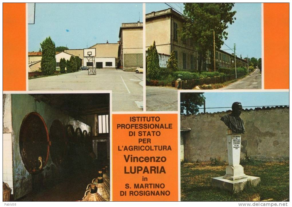 SAN MARTINO DI ROSIGNANO  Istituto Professionale Per L'agricoltura Vincenzo Luparia - Alessandria