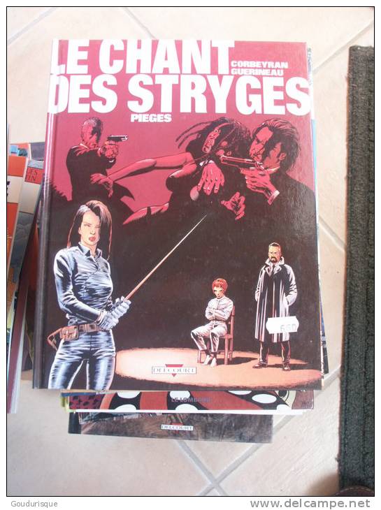 LE CHANT DES STRYGES T2 PIEGES CORBEYRAN  GUERINEAU - Chant Des Stryges, Le