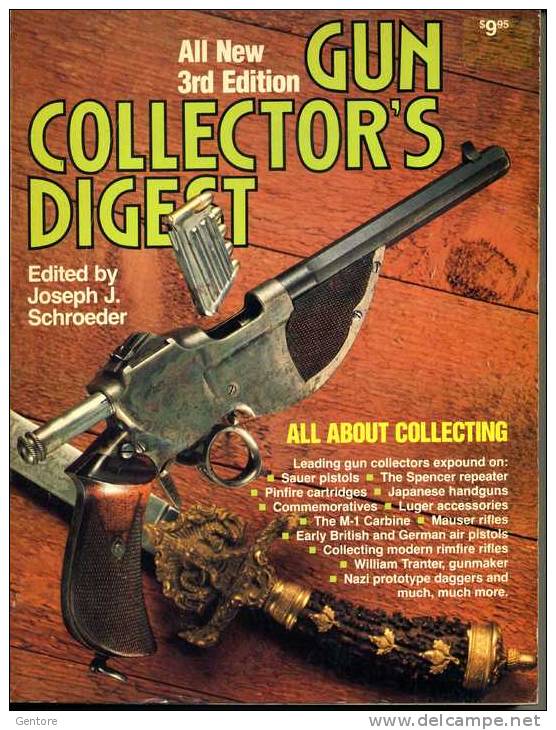 "GUN COLLECTOR DIGEST" By Joseph J. Schroeder          All New 3rd Edition - English