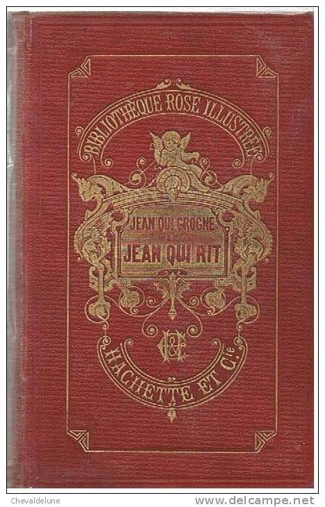 [ENFANTINA]  MADAME LA COMTESSE DE SEGUR :  JEAN QUI GROGNE ET JEAN QUI RIT ILLUSTRATIONS DE CASTELLI 1891 - Bibliothèque Rose