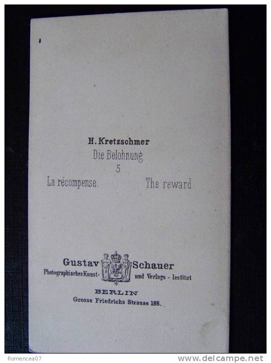 La RECOMPENSE De H. Kretzschmer - CDV Fin XIXe - G. SCHAUER, Photographe à Berlin - Old (before 1900)