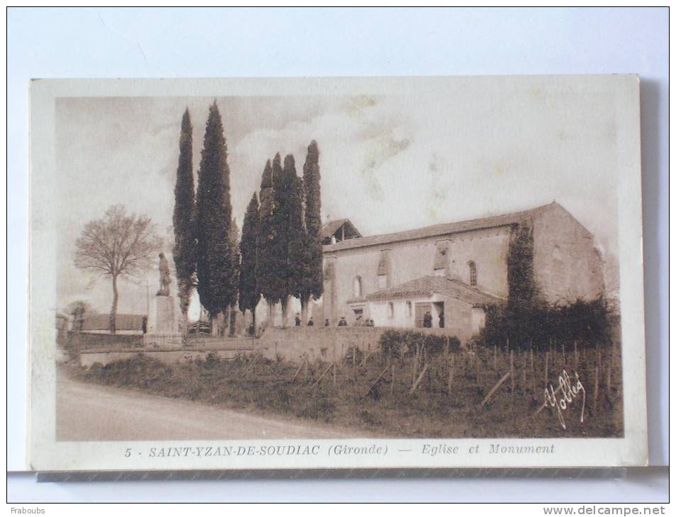 (33) - SAINT YZAN DE SOUDIAC - EGLISE ET MONUMENT - Other & Unclassified