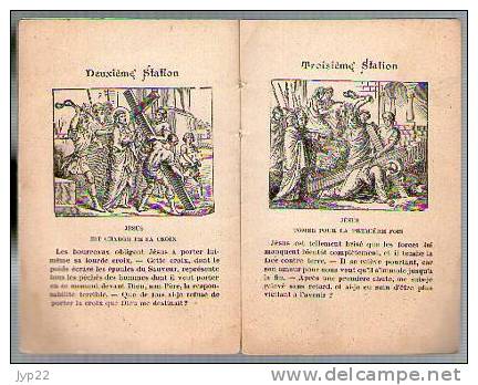 Livret Courtes Méditations Pour Le Chemin De Croix Imp. Paul Feron-Vrau 10-03-1902 - 19 Pages - Santini