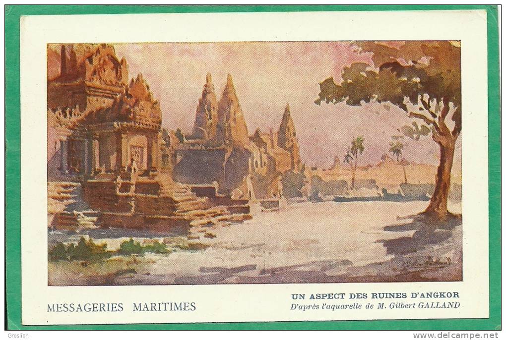 UN ASPECT DES RUINES D'ANGKOR D'APRES L'AQUARELLE DE M. GILBERT GALLAND - MESSAGERIES MARITIMES - Kambodscha