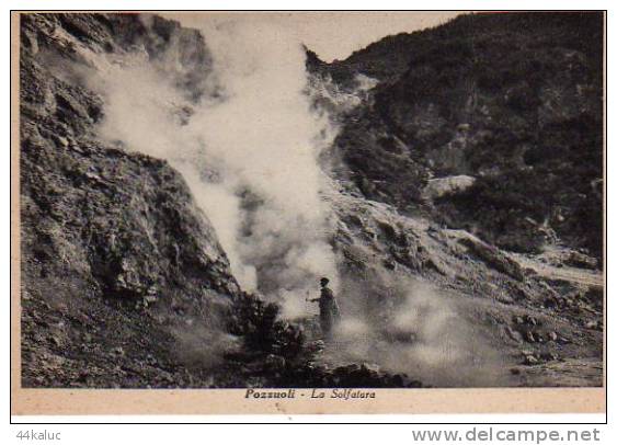 POZZUOLI La Solfatara  (Scans Recto-verso) - Pozzuoli